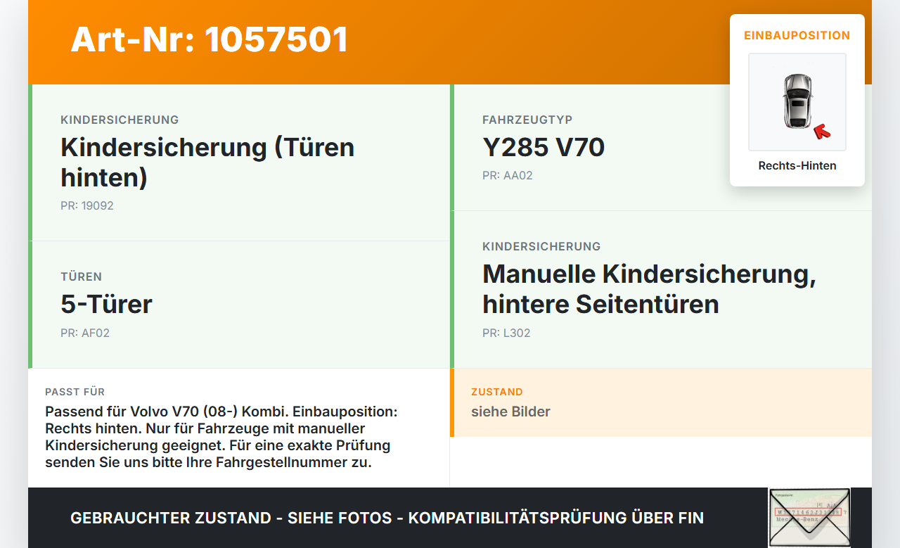 Volvo V70 135 07-13 Kombi Türfangband Türbremse Türanschlag Rechts Hinten Volvo V70 135 07-13 17.06.2010 gebraucht Vorschau 3