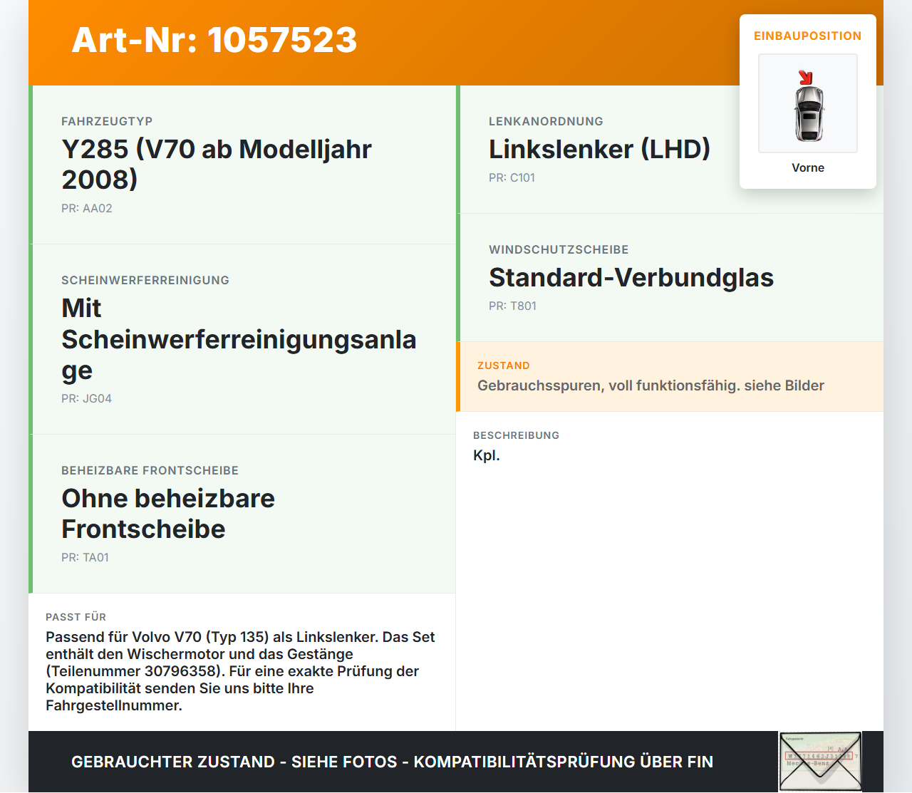 Volvo V70 135 07-13 Wischermotor m. Wischergestänge Vorne Volvo V70 135 07-13 17.06.2010 30796358 3397020958... Vorschau 3