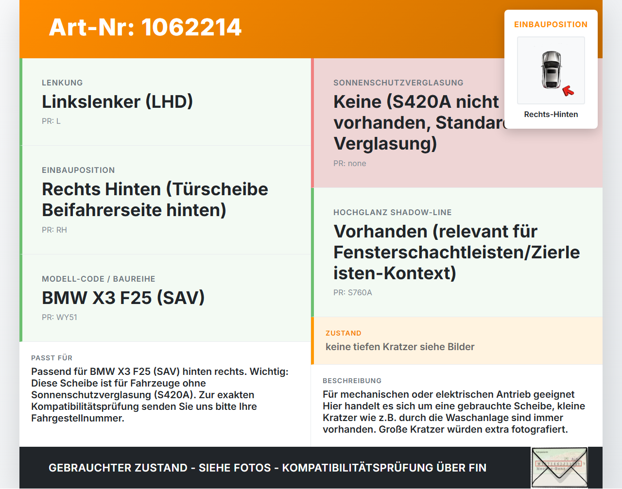 BMW X3 F25 10-14 Seitenscheibe RHK Türscheibe Rechts Hinten BMW X3 F25 10-14 24.01.2013 7205600 51357205600 gebraucht Vorschau 3