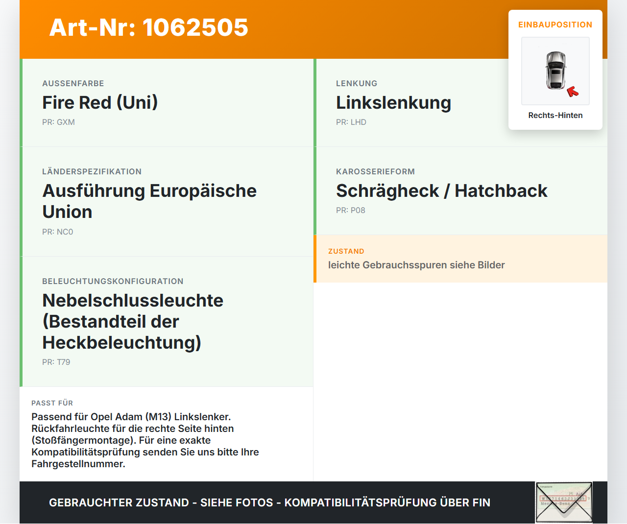 Opel Adam M13 12-19 Rückfahrleuchte Rechts Hinten Opel Adam M13 12-19 04.10.2013 13354589 13480592 13480594 gebraucht Vorschau 3
