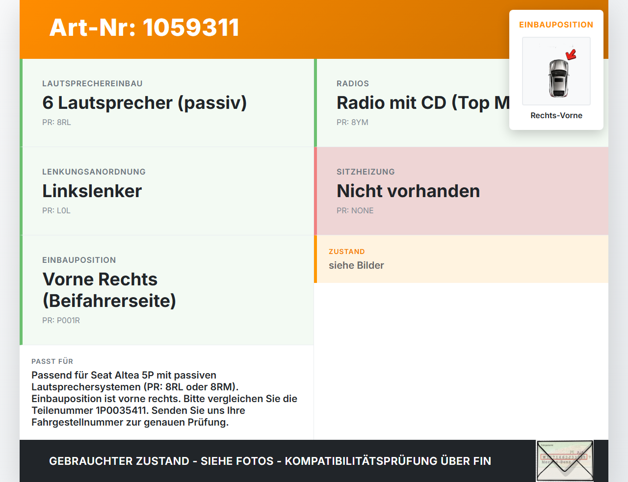 Seat Altea 5P 04-09 Lautsprecher Mitteltöner Rechts Vorne Seat Altea 5P 04-09 21.11.2007 1P0035411 900475463003... Vorschau 3