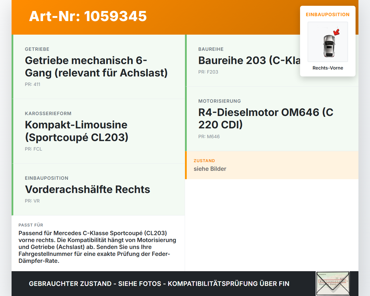 Mercedes CL203 C220 04-08 Coupe Federbein Stoßdämpfer Rechts Vorne Mercedes CL203 C220 04-08 04.07.2006 A2033205330... Vorschau 3