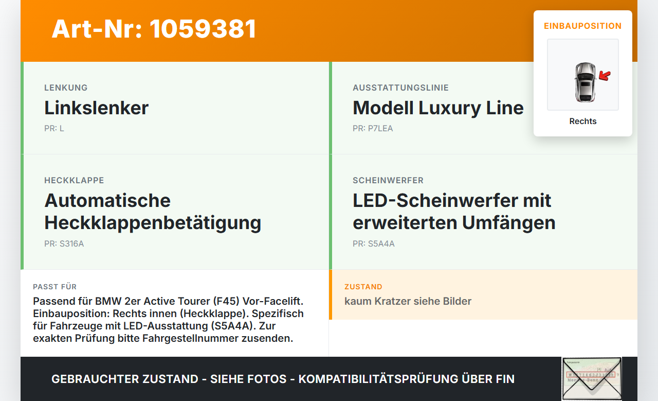 BMW 218i F45 14-18 Rückleuchte Heckleuchte für Klappe Innen Rechts BMW 218i F45 14-18 17.07.2017 7311042... Vorschau 3