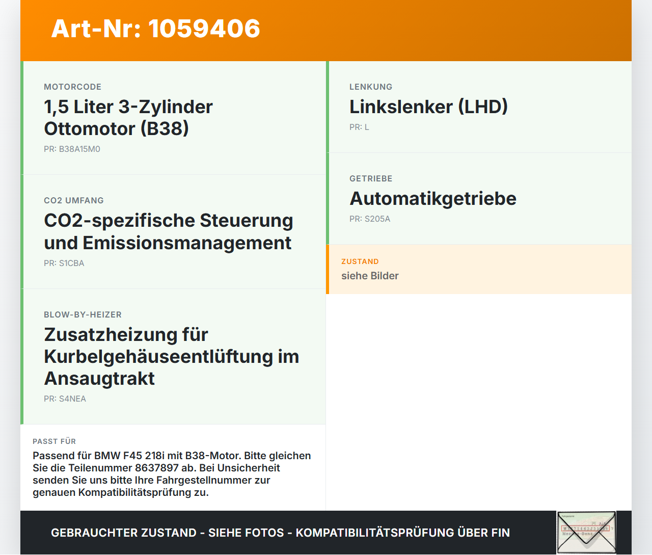 BMW 218i F45 14-18 1,5 100KW Temperatursensor Ansaugluft Ladeluft BMW 218i F45 14-18 17.07.2017 13628637897 8637897... Vorschau 3