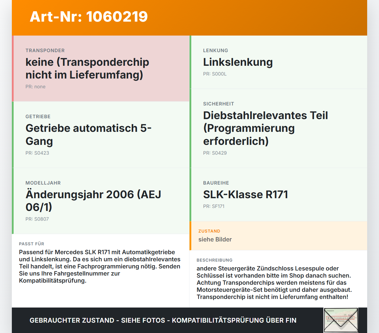Mercedes SLK R171 04-08 Zündschloss 1xSchlüssel Mercedes SLK R171 04-08 23.11.2006 A2115452408 2115452308 3300.2213... Vorschau 3