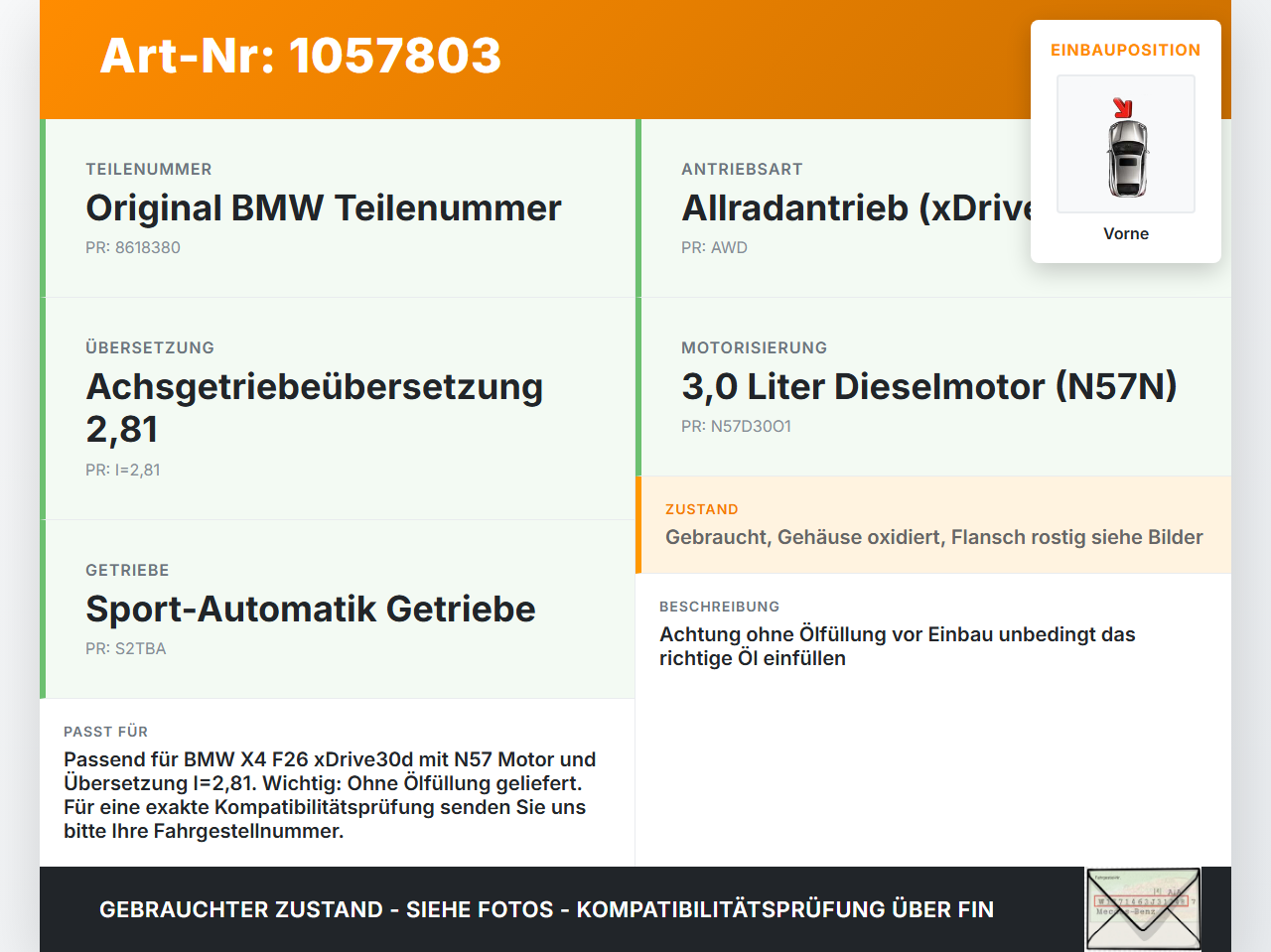 BMW X4 F26 14-18 3,0d 190KW 4WD Differential Vorderachsgetriebe Vorne BMW X4 F26 14-18 08.04.2016 8623110... Vorschau 3