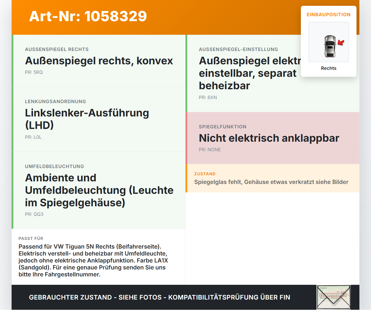 VW Tiguan 5N 11-16 Spiegel Aussenspiegel Rechts LA1X VW Tiguan 5N 11-16 12.12.2012 5N1857507P 5N1857502AG gebraucht Vorschau 3