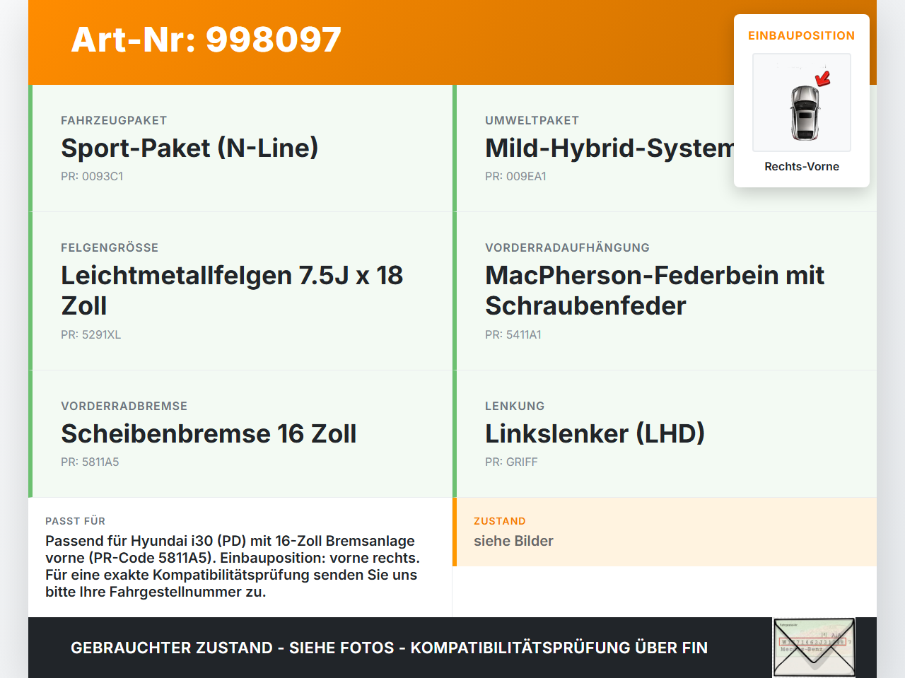Hyundai I30 N PD 19-24 T-GDI 1,5 118KW Bremssattel Bremszange Vorne Rechts Hyundai I30 N PD 19-24 10.10.2022 gebraucht Vorschau 3