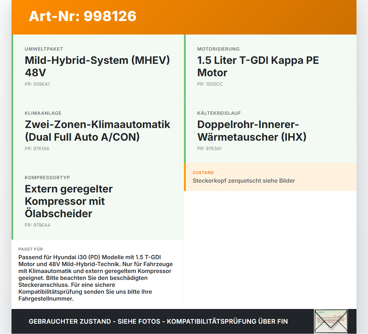 Hyundai I30 N PD 19-24 T-GDI 1,5 118KW Klimakompressor Klima Kompressor Hyundai I30 N PD 19-24 10.10.2022... Vorschau 3