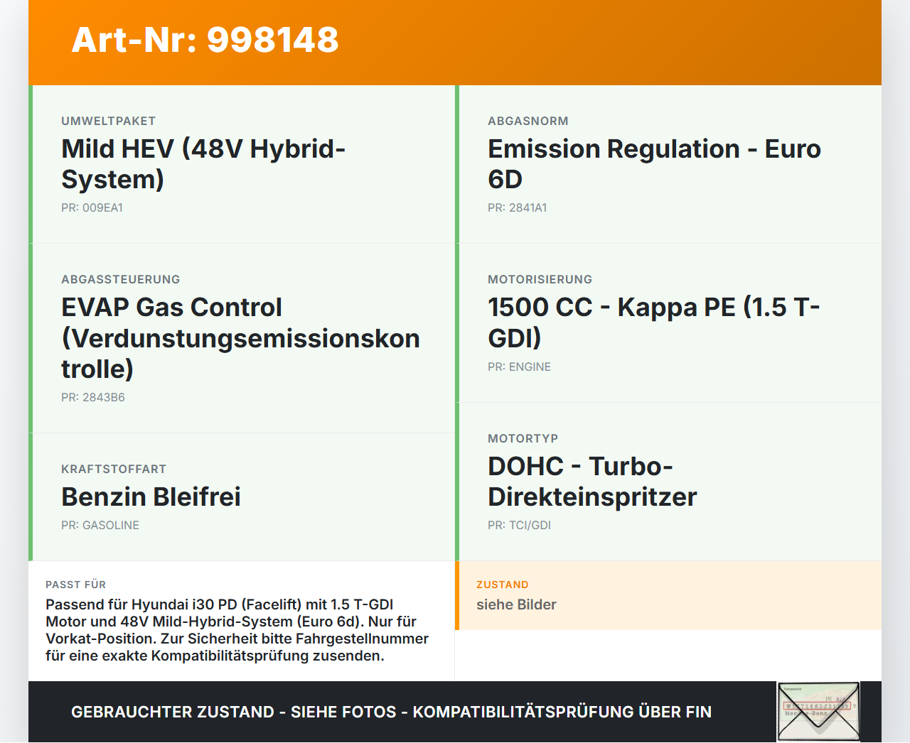 Hyundai I30 N PD 19-24 T-GDI 1,5 118KW Lambdasonde Abgassonde Sensor Vorkat Hyundai I30 N PD 19-24 10.10.2022... Vorschau 3