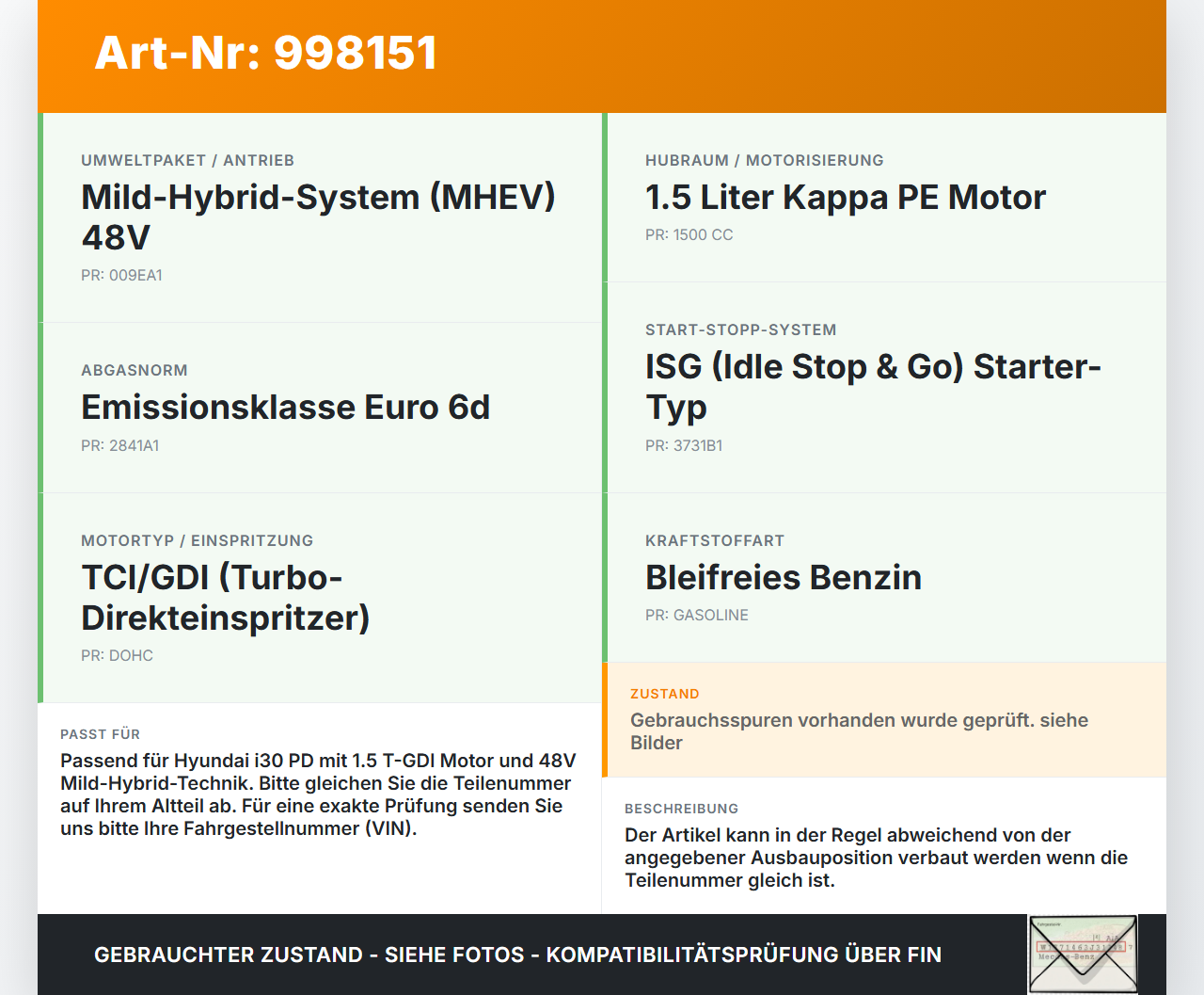 Hyundai I30 N PD 19-24 T-GDI 1,5 118KW Injektor Einspritzdüse Zyl.2 Hyundai I30 N PD 19-24 10.10.2022 35310-08200... Vorschau 3