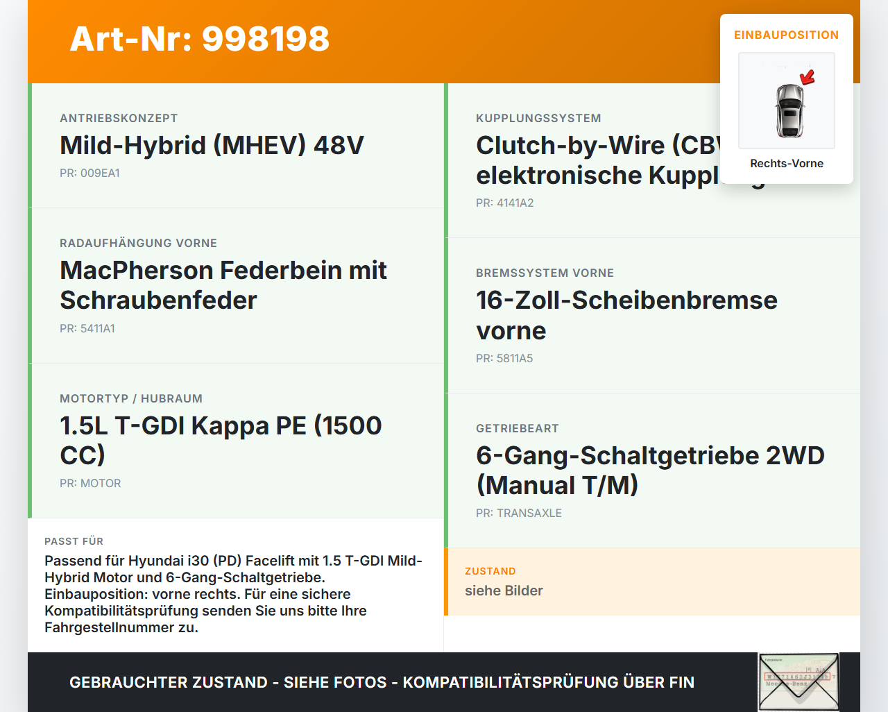 Hyundai I30 N PD 19-24 T-GDI 1,5 118KW Antriebswelle Gelenkwelle Rechts Vorne Hyundai I30 N PD 19-24 10.10.2022... Vorschau 3