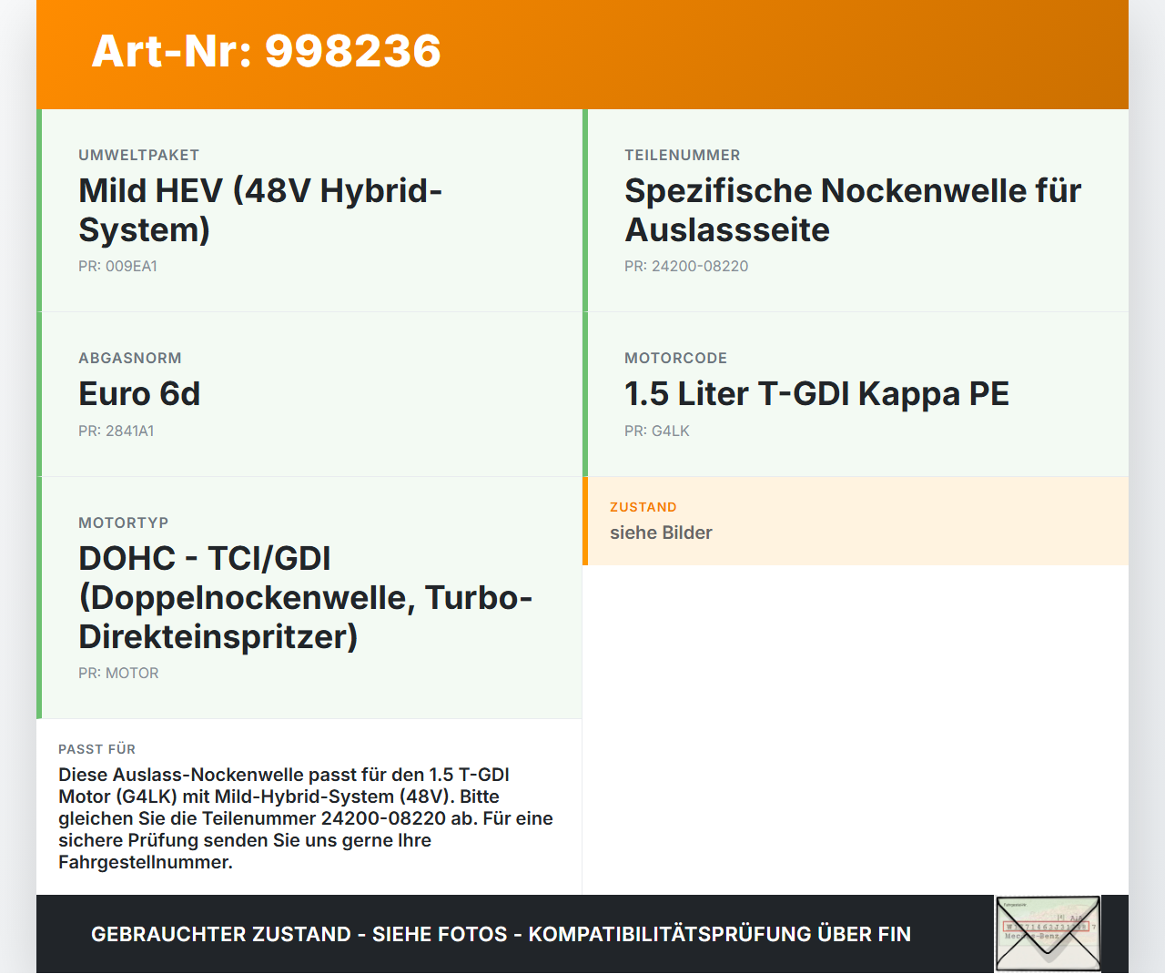 Hyundai I30 N PD 19-24 T-GDI 1,5 118KW G4LK Nockenwelle Auslass Hyundai I30 N PD 19-24 10.10.2022 24200-08220... Vorschau 3
