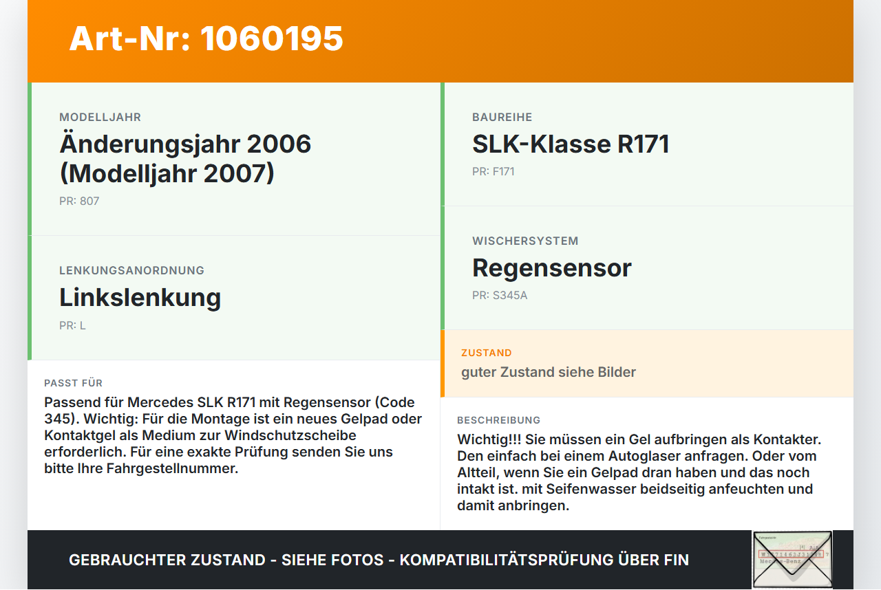 Mercedes SLK R171 04-08 Regensensor Mercedes SLK R171 04-08 23.11.2006 A1718204526 gebraucht Vorschau 3