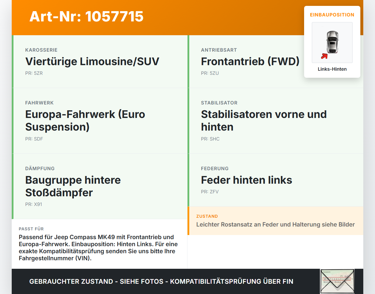 Jeep Compass MK49 10-14 Federbein Stossdämpfer Hinten Links Jeep Compass MK49 10-14 31.01.2014 13980018 gebraucht Vorschau 3
