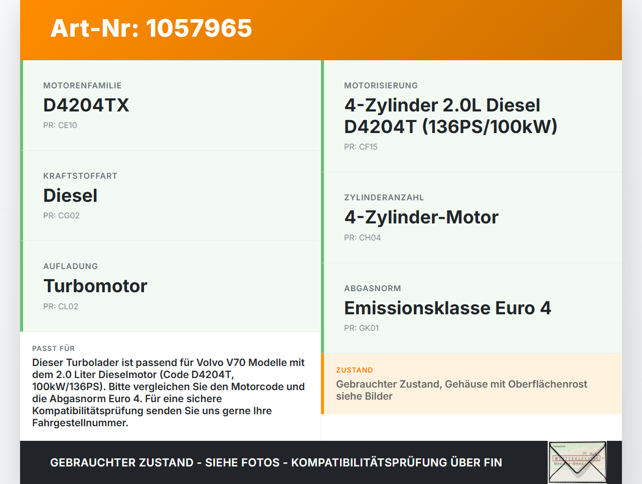 Volvo V70 135 07-13 2,0 100KW D4204T Turbolader Turbo Abgasturbolader Volvo V70 135 07-13 17.06.2010 9662464980... Vorschau 3