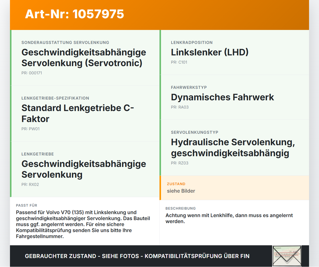 Volvo V70 135 07-13 Lenkgetriebe Servolenkung Volvo V70 135 07-13 17.06.2010 P31317761 7853993713 T1404530400 gebraucht Vorschau 3