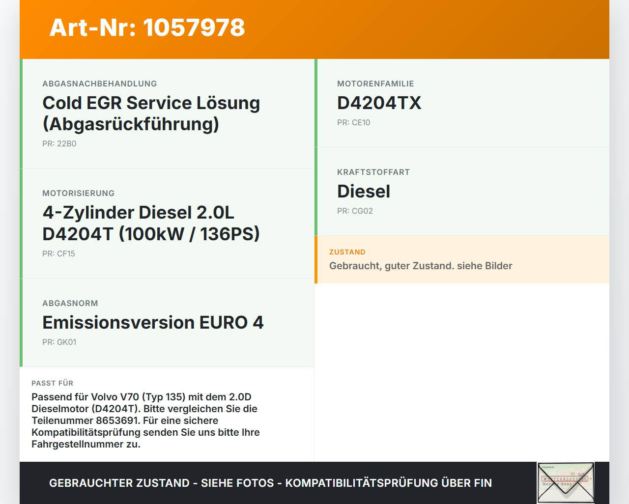 Volvo V70 135 07-13 2,0 100KW Abgaskühlung Wärmetauscher Volvo V70 135 07-13 17.06.2010 8653691 993062H gebraucht Vorschau 3