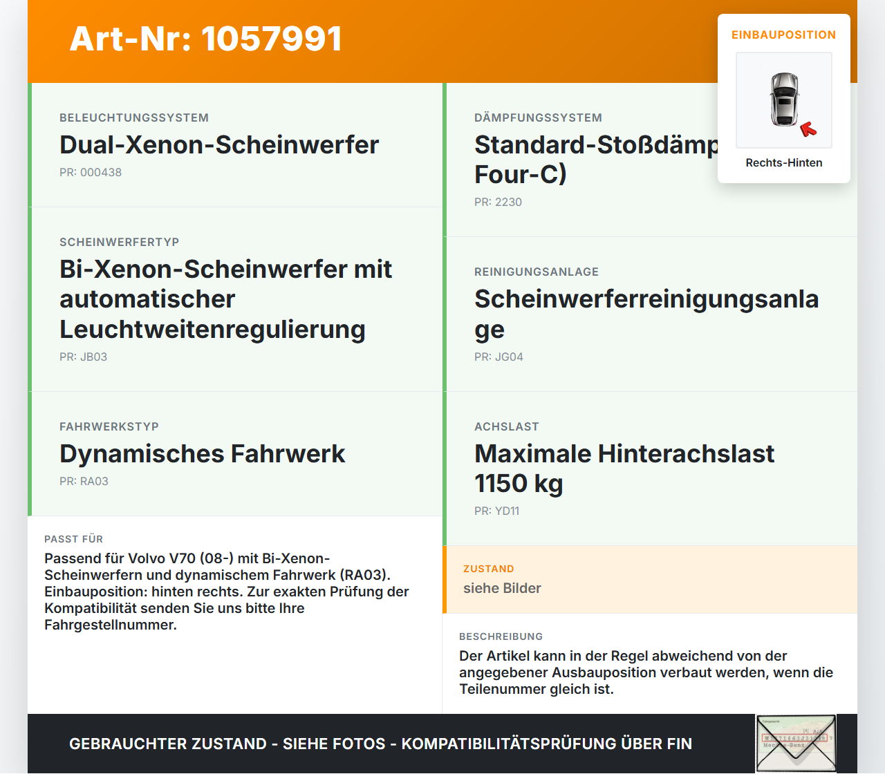Volvo V70 135 07-13 Xenon LWR Sensor Neigung Hinten Rechts Volvo V70 135 07-13 17.06.2010 8G9N-3C492-AA gebraucht Vorschau 3