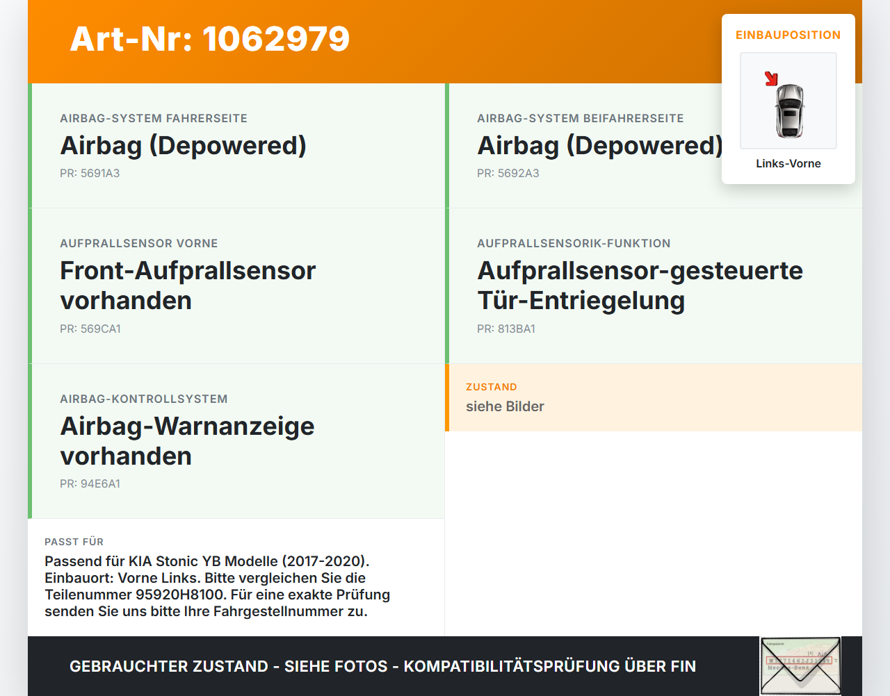 KIA Stonic YB 17-20 Airbagsensor Crashsensor Aufprallsensor Links Vorne KIA Stonic YB 17-20 09.12.2019 95920H8100... Vorschau 3