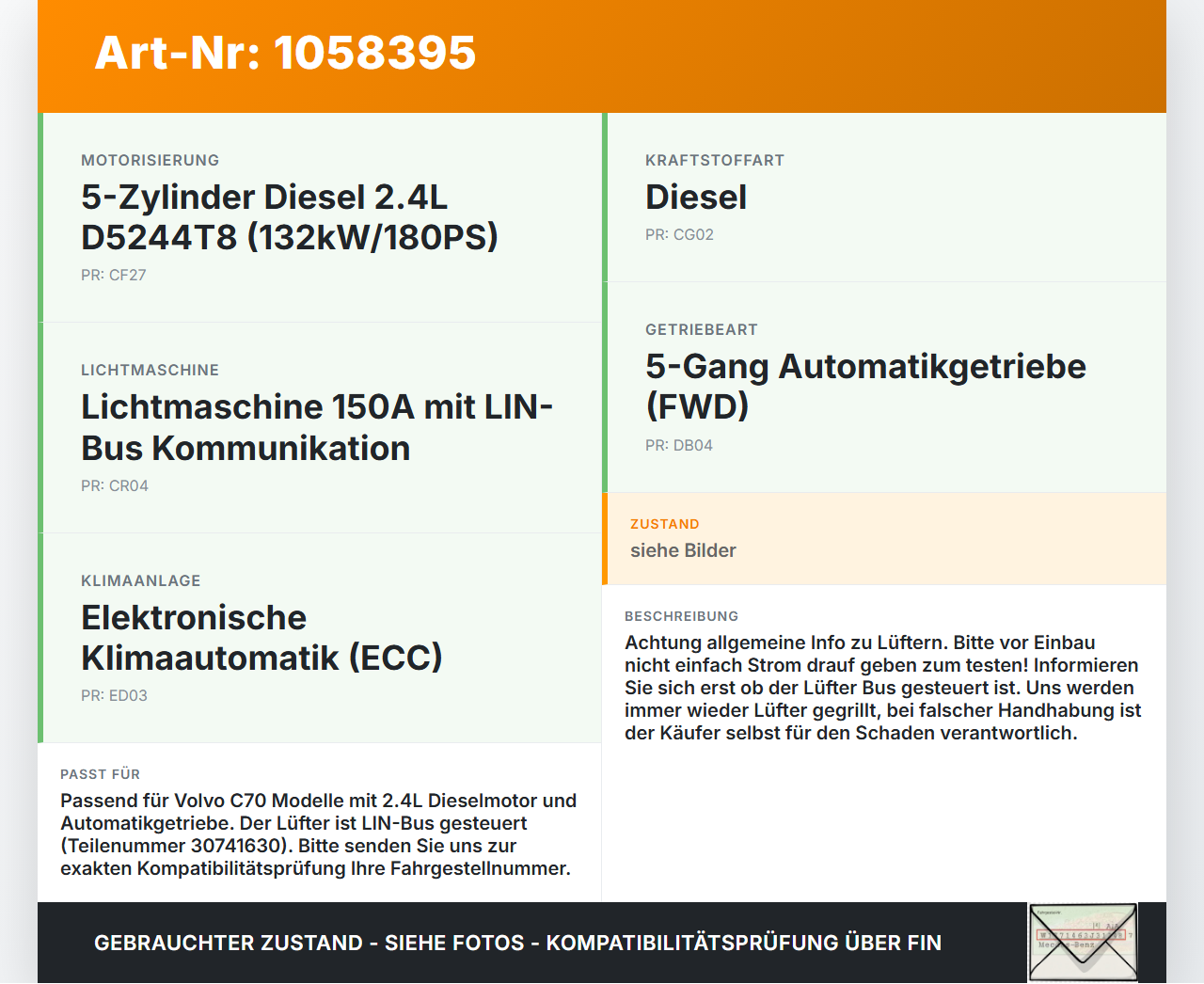 Volvo C70 542 06-09 2,4 132KW Lüfter Ventilator f. Kühler Volvo C70 542 06-09 01.06.2007 30741630 0130307001 gebraucht Vorschau 3