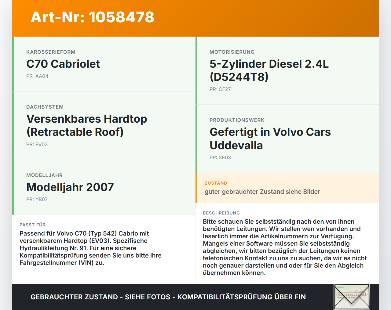 Volvo C70 542 06-09 Cabrio Hydraulik Schlauch Leitung 91 für Verdeck Volvo C70 542 06-09 01.06.2007 gebraucht Vorschau 3