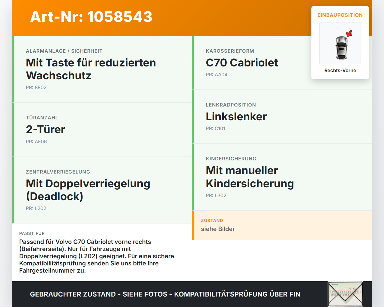 Volvo C70 542 06-09 Cabrio Türschloss m. ZV Stellmotor Rechts Vorne Volvo C70 542 06-09 01.06.2007 30753662 A048069... Vorschau 3