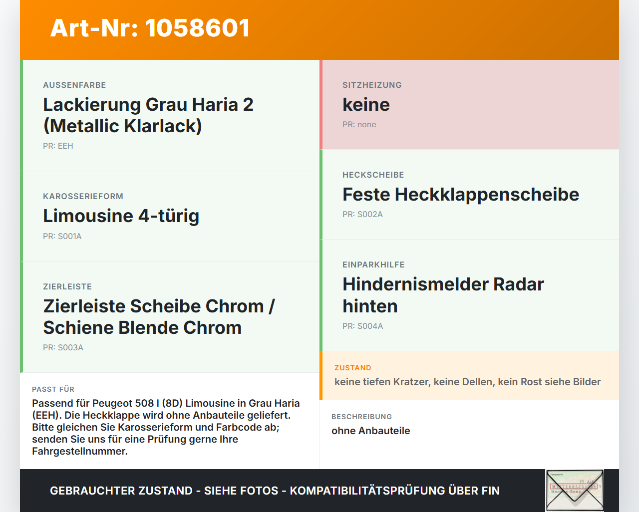 Peugeot 508 I 8D 10-14 Lim Heckklappe Kofferraumdeckel EEH Peugeot 508 I 8D 10-14 20.11.2012 gebraucht Vorschau 3