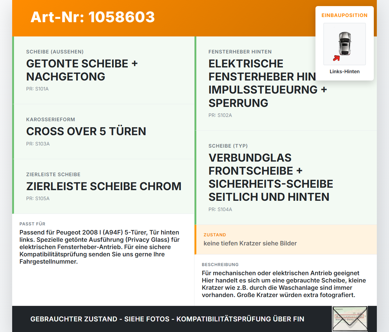 Peugeot 2008 I 13-19 Seitenscheibe LHK für Türscheibe Fenster Links Hinten Peugeot 2008 I 13-19 01.12.2016 gebraucht Vorschau 3