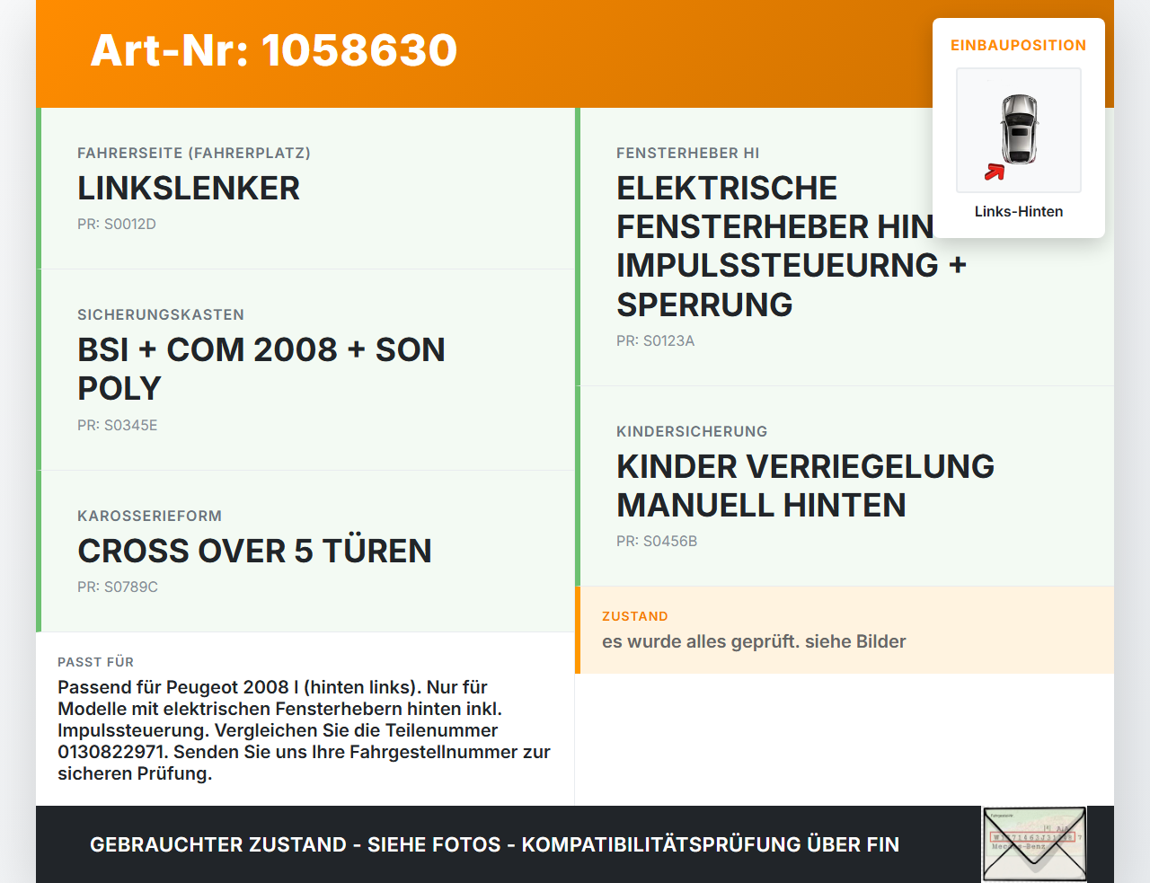 Peugeot 2008 I 13-19 Fensterhebermotor mit Fensterheber Links Hinten Peugeot 2008 I 13-19 01.12.2016 9816402380-01... Vorschau 3