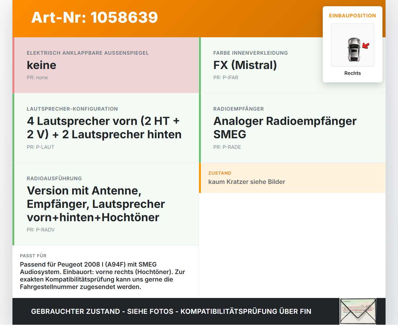 Peugeot 2008 I 13-19 Lautsprecher Hochtöner Rechts Peugeot 2008 I 13-19 01.12.2016 gebraucht Vorschau 3