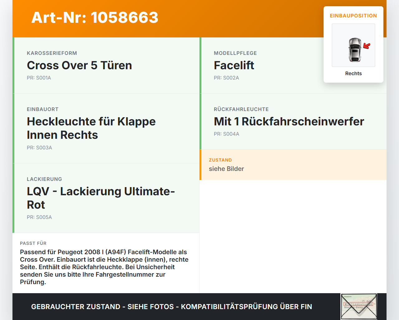 Peugeot 2008 I 13-19 Rückleuchte Heckleuchte für Klappe Innen Rechts Peugeot 2008 I 13-19 01.12.2016 gebraucht Vorschau 3