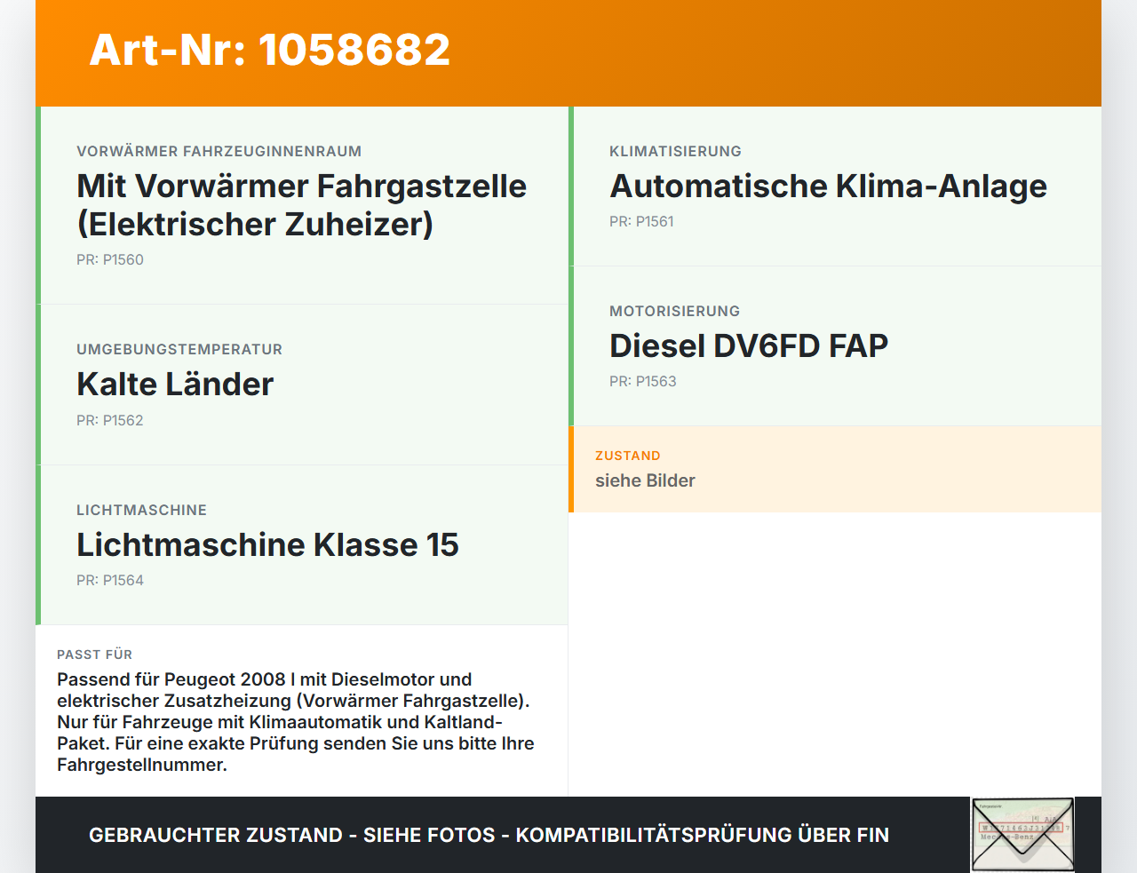Peugeot 2008 I 13-19 Zusatzheizung Zuheizer Heizelement Elektrisch Peugeot 2008 I 13-19 01.12.2016 N108124M... Vorschau 3
