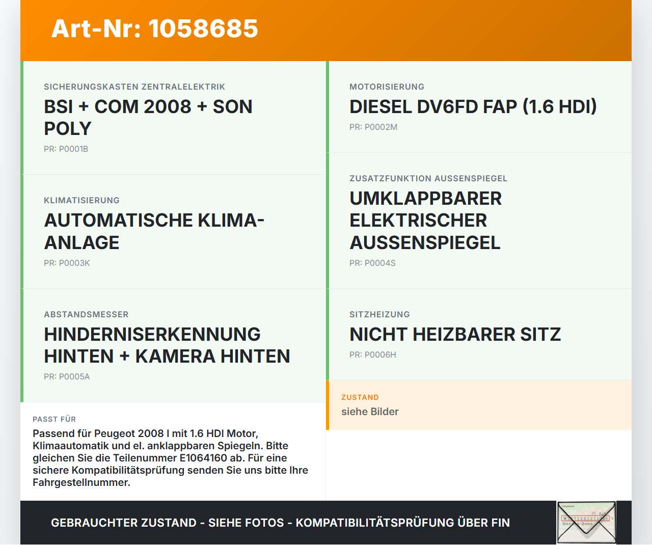 Peugeot 2008 I 13-19 HDI 1,6 73KW Sicherungskasten Zentralelektrik Peugeot 2008 I 13-19 01.12.2016 E1064160 gebraucht Vorschau 3