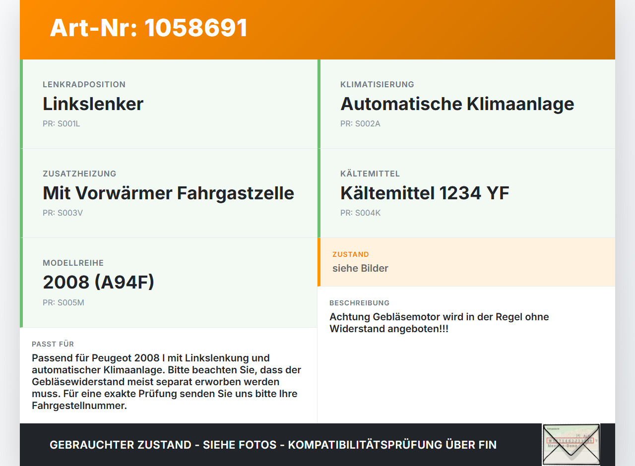 Peugeot 2008 I 13-19 Gebläsemotor Lüftermotor Heizungsgebläse Peugeot 2008 I 13-19 01.12.2016 7046501 T1013140A... Vorschau 3