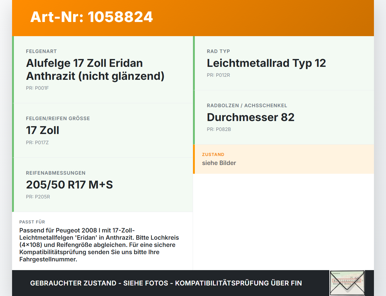 Peugeot 2008 I 13-19 1 x Felge Aluminiumfelge 17 Zoll 4X108 Peugeot 2008 I 13-19 01.12.2016 9678398277 gebraucht Vorschau 3