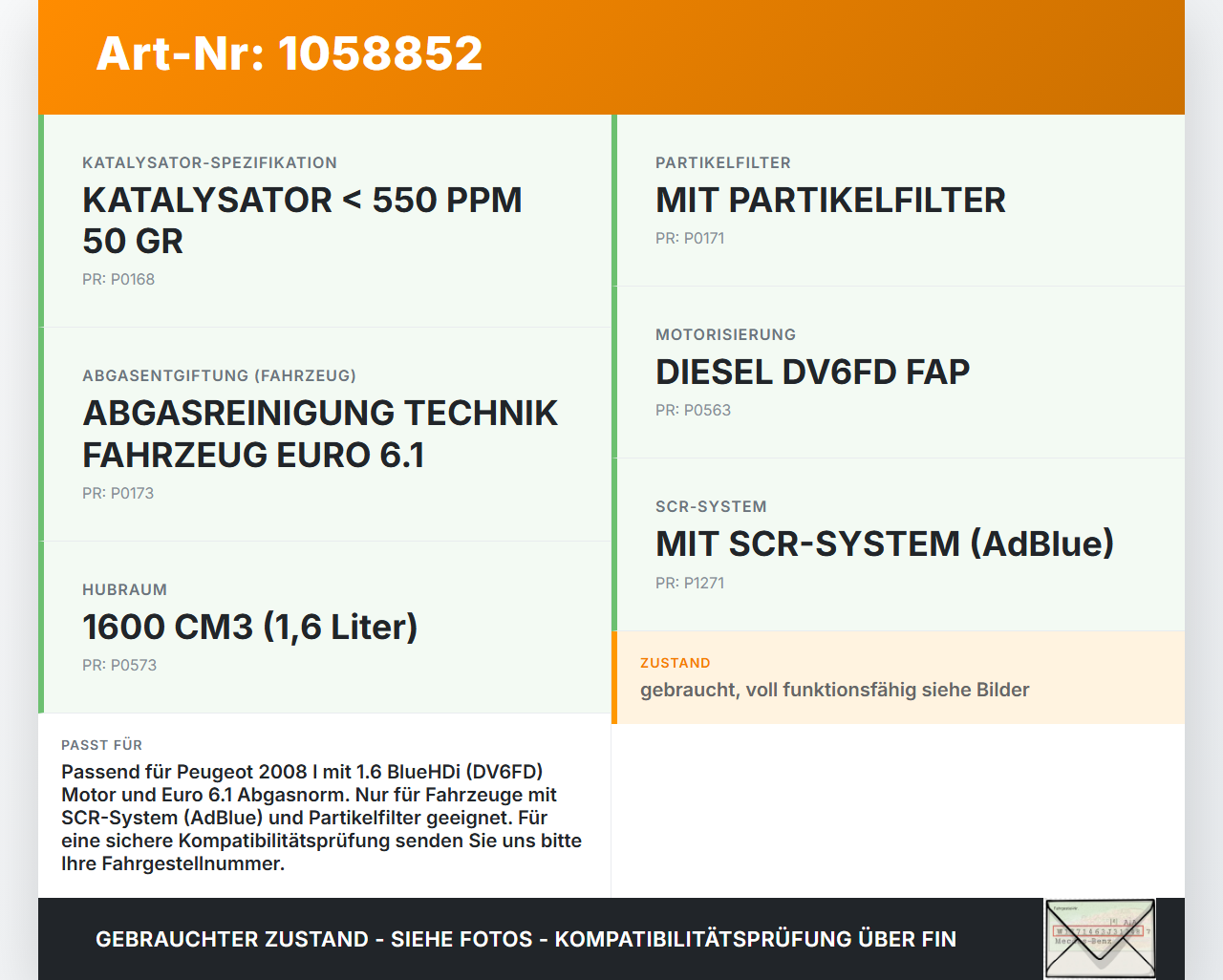 Peugeot 2008 I 13-19 HDI 1,6 73KW Katalysator Kat Peugeot 2008 I 13-19 01.12.2016 9815574580 gebraucht Vorschau 3