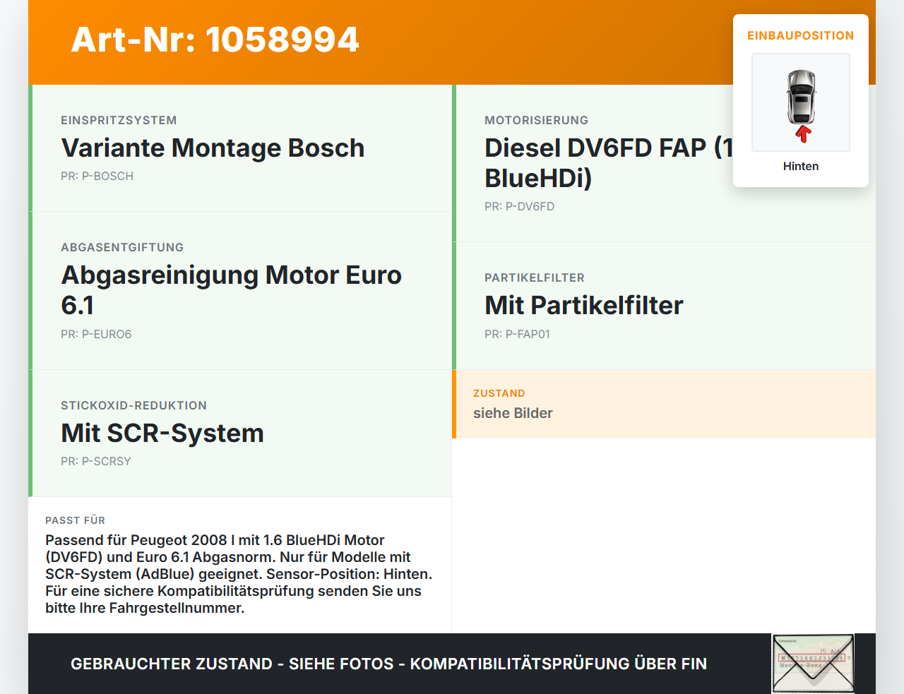 Peugeot 2008 I 13-19 HDI 1,6 73KW Lambdasonde NoX Sensor Hinten Peugeot 2008 I 13-19 01.12.2016 9678570780... Vorschau 3