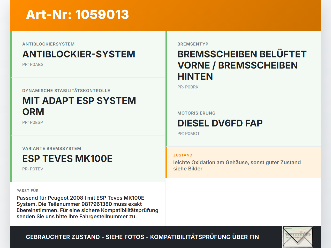 Peugeot 2008 I 13-19 ABS Steuergerät Aggregat Hydraulikblock Peugeot 2008 I 13-19 01.12.2016 9817961380... Vorschau 3