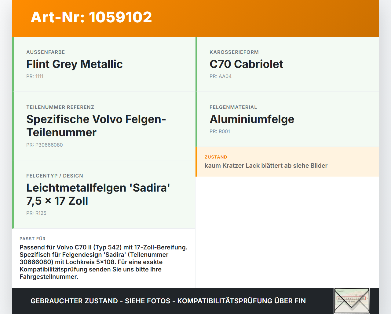 Volvo C70 542 06-09 1 x Felge Aluminiumfelge 17 Zoll 5X108 Volvo C70 542 06-09 01.06.2007 30666080 gebraucht Vorschau 3