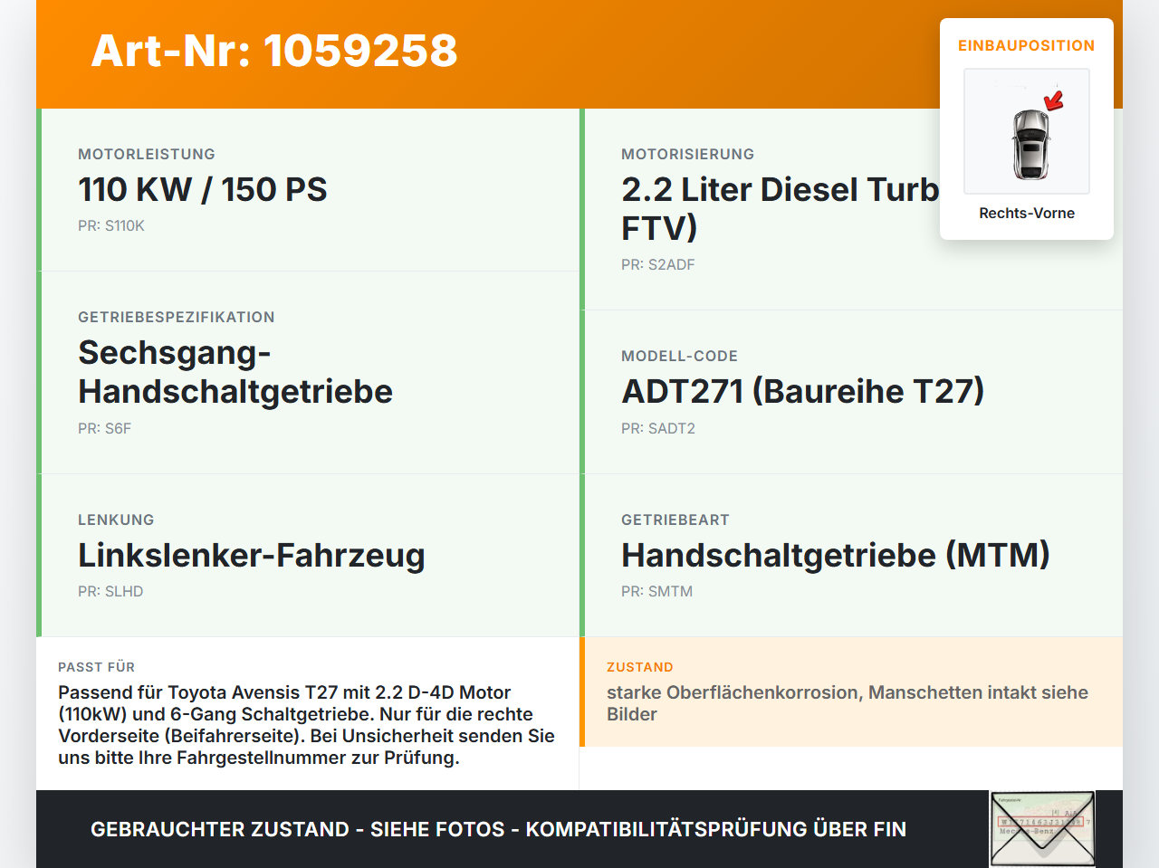 Toyota Avensis T27 08-11 2,2 110KW Antriebswelle Gelenkwelle Rechts Vorne Toyota Avensis T27 08-11 07.09.2011 gebraucht Vorschau 3