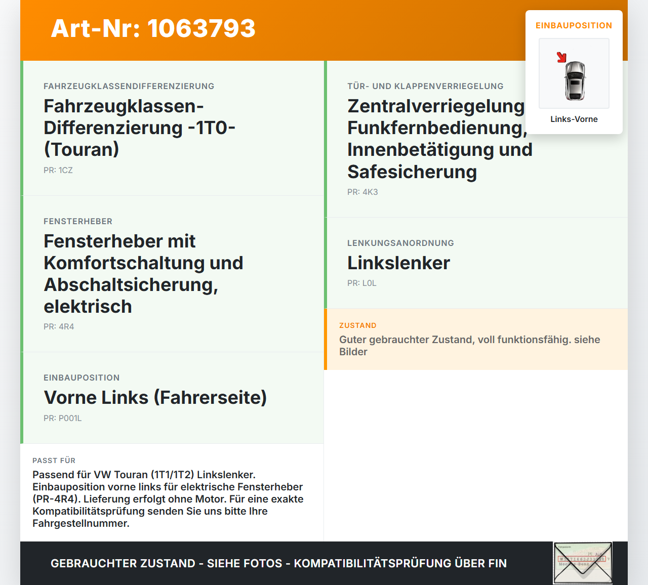 VW Touran 1T 06-10 Fensterheber o. FH-Motor Links Vorne VW Touran 1T 06-10 06.08.2007 1T1837461B 1T1837729AJ... Vorschau 3