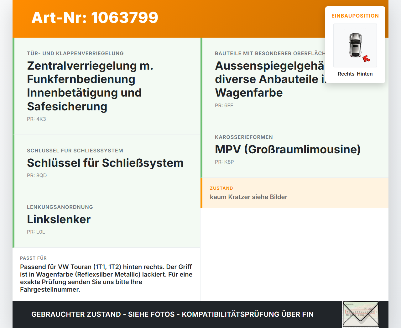 VW Touran 1T 06-10 Türgriff Griff außen Rechts Hinten LD7S VW Touran 1T 06-10 06.08.2007 7H0837205D gebraucht Vorschau 3