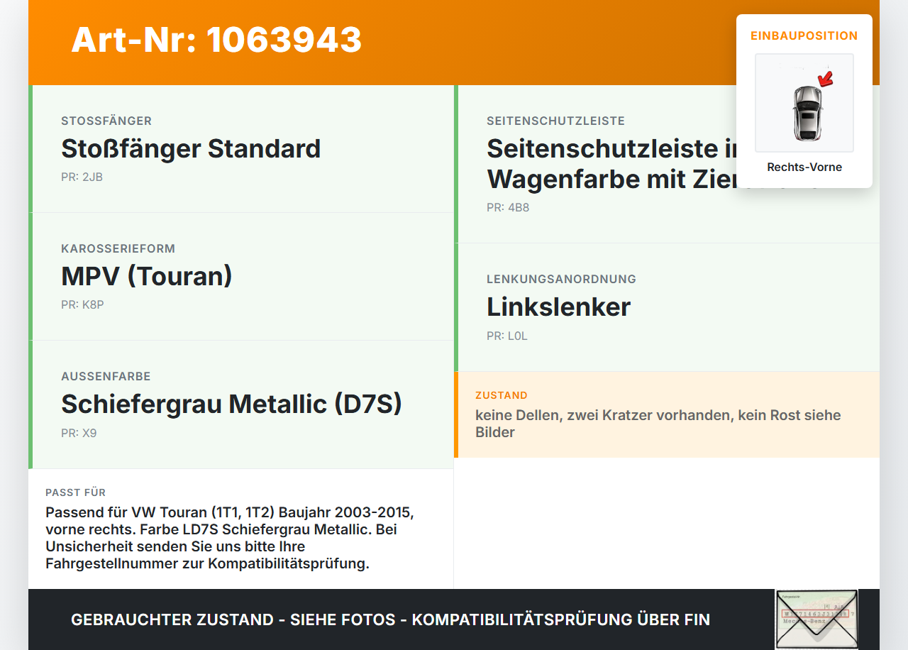 VW Touran 1T 06-10 Kotflügel Rechts Vorne LD7S VW Touran 1T 06-10 06.08.2007 1T0821022B gebraucht Vorschau 3
