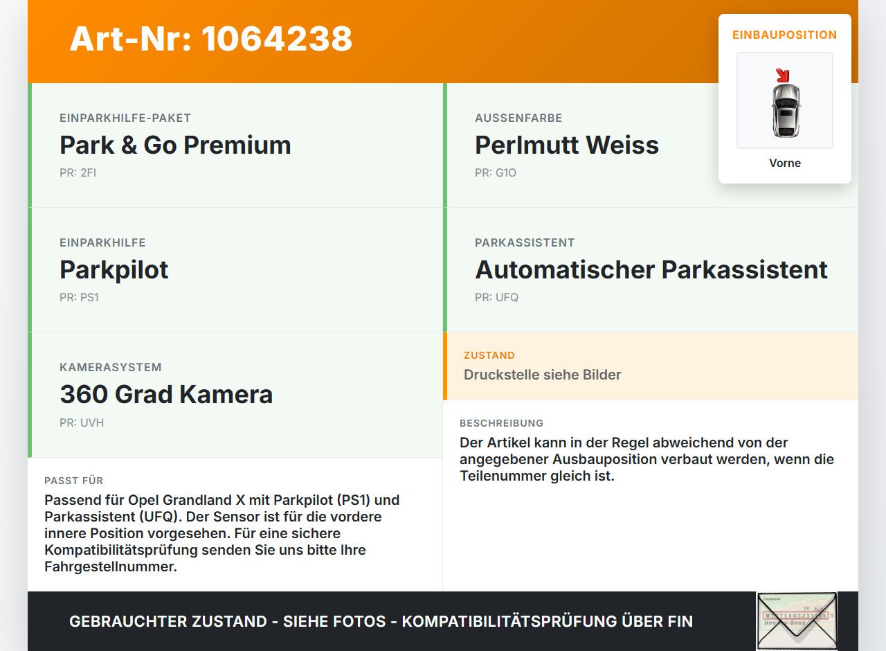 Opel Grandland I 17-21 Abstands Sensor Parksensor PDC Vorne Innen Pos.1 G1O Opel Grandland I 17-21 29.03.2018... Vorschau 3