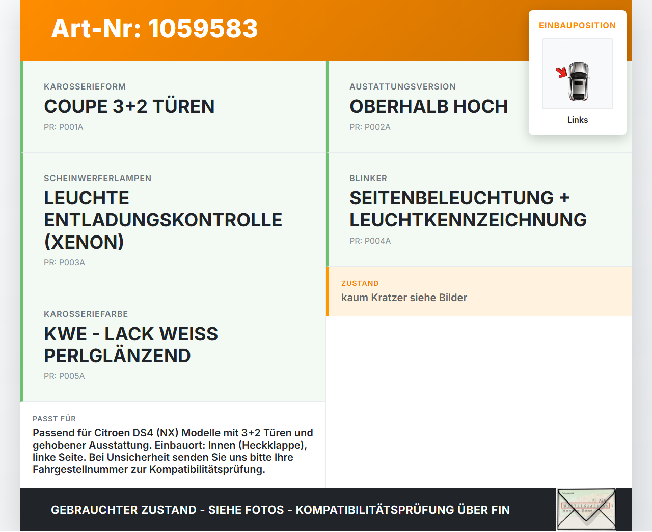 Citroen DS4 NX 11-15 Rückleuchte Heckleuchte Innen Links Citroen DS4 NX 11-15 20.05.2011 gebraucht Vorschau 3