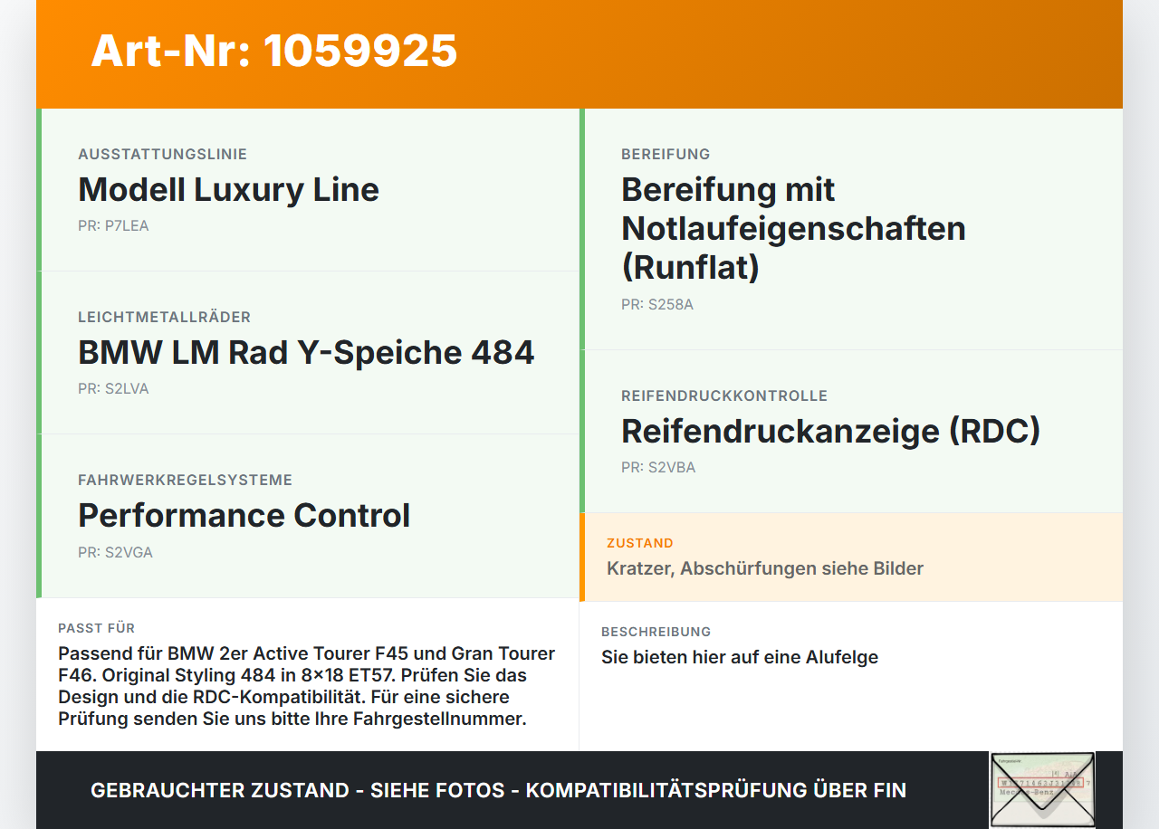 BMW 218i F45 14-18 1,5 100KW 1x Alufelgen Styling 484 8x18 ET57 BMW 218i F45 14-18 17.07.2017 6855093 36.11-6855093... Vorschau 3