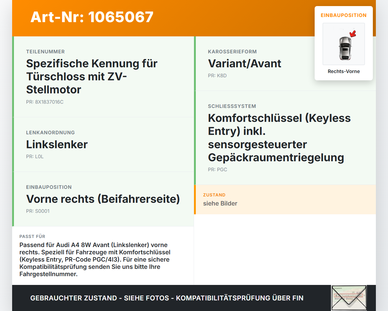 Audi A4 8W 19-24 Kombi Türschloss m. ZV Stellmotor Rechts Vorne Audi A4 8W 19-24 27.01.2020 8X1837016C gebraucht Vorschau 3