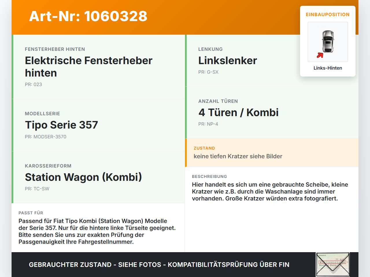 Fiat Tipo II 357 16-20 Kombi Seitenscheibe Türscheibe Links Hinten Fiat Tipo II 357 16-20 26.11.2018  gebraucht Vorschau 3