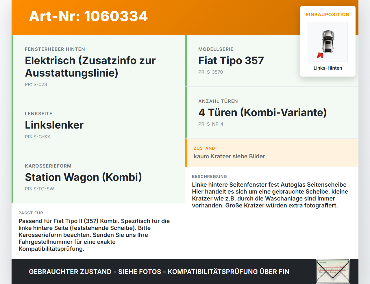 Fiat Tipo II 357 16-20 Kombi Seitenscheibe feste Scheibe Links Hinten Fiat Tipo II 357 16-20 26.11.2018  gebraucht Vorschau 3